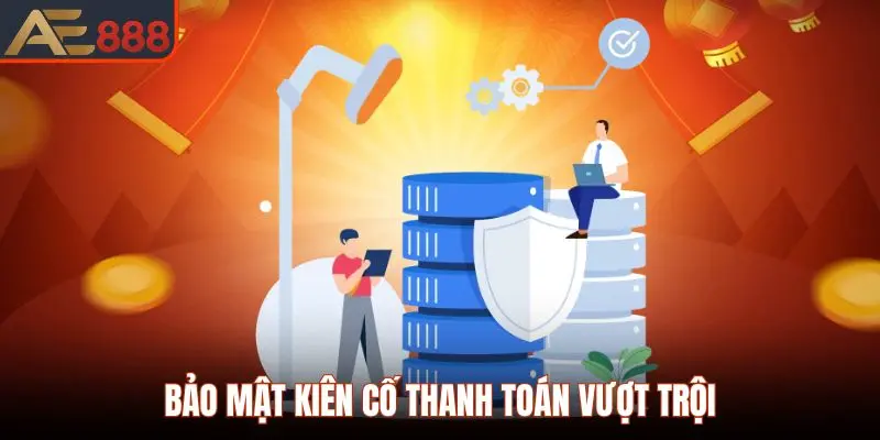 Trang Chủ 37 Bảo mật kiên cố cùng khả năng thanh toán nhanh